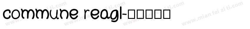 commune reagl字体转换